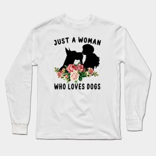 Just A Woman Who Loves Dogs Flower Floral Costume Long Sleeve T-Shirt